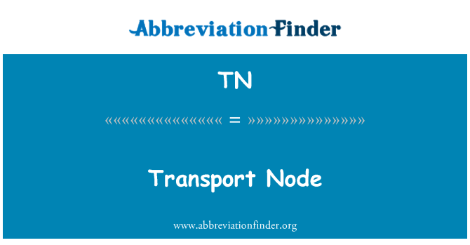 TN: 運輸節點
