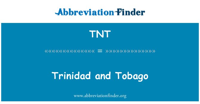 TNT: Trinidad a Tobago