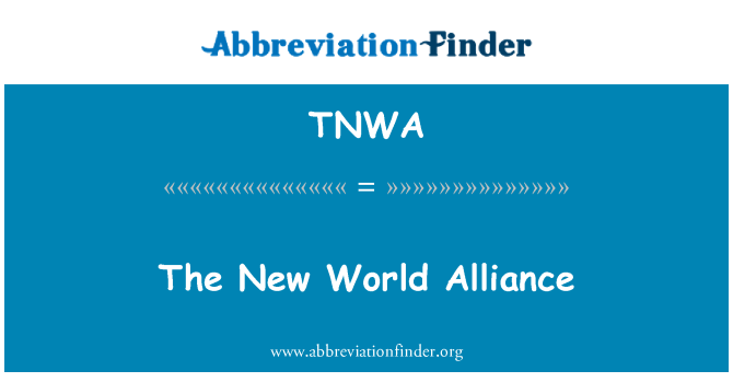 TNWA: نئی دنیا اتحاد