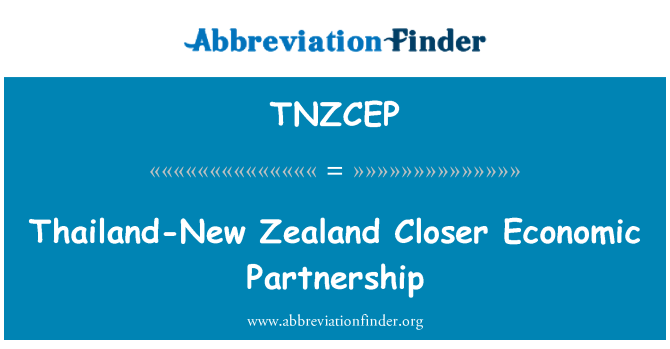 TNZCEP: Tajlandja-New Zealand sħubija ekonomika aktar mill-qrib