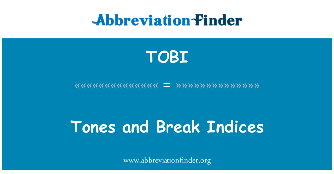 TOBI: Tóny a Break indexy