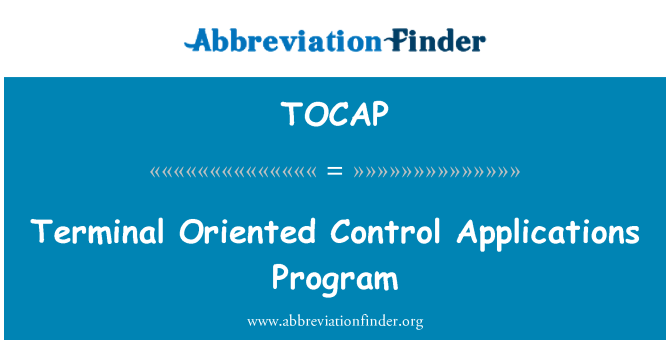 TOCAP: Terminal orienteeritud kontrolli rakenduste programm