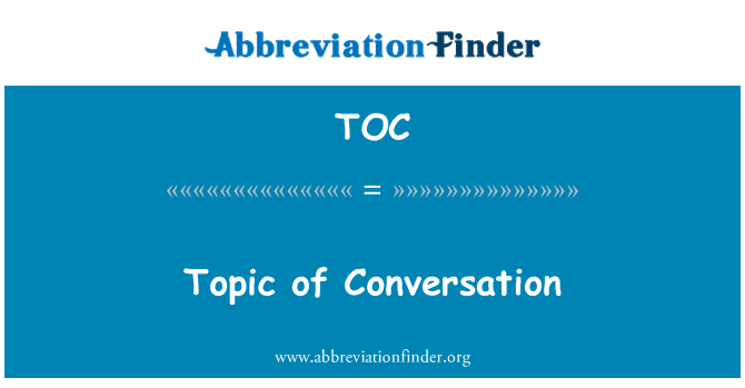 TOC: Sujet de Conversation