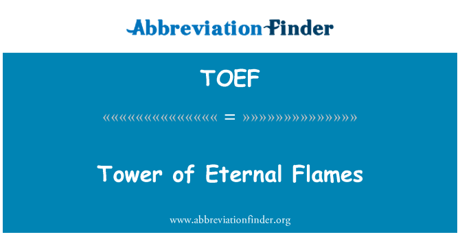 TOEF: Tower of Eternal Flames