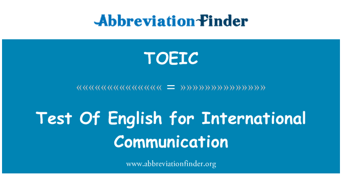TOEIC: Испытание на Английский для международного общения