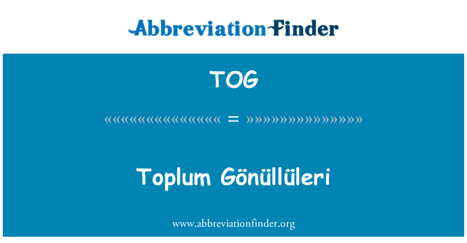 TOG: Toplum Gönüllüleri