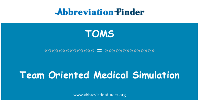 TOMS: Tim orjentati simulazzjoni mediċi