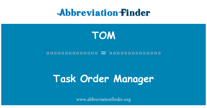 TOM: Order Manager van de taak