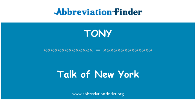 TONY: Rede von New York