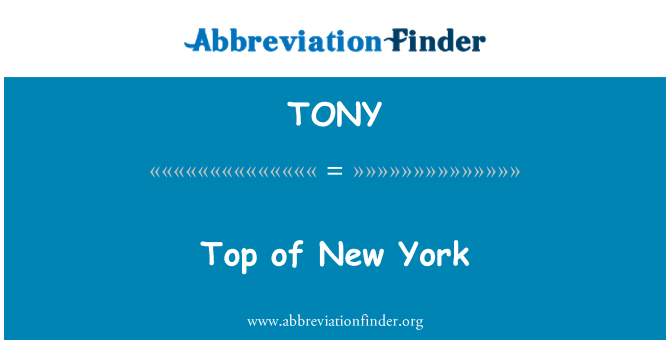 TONY: Top von New York