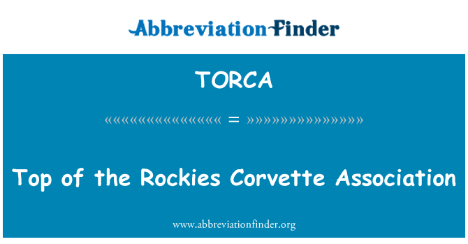 TORCA: Üst Rockies Corvette Derneği