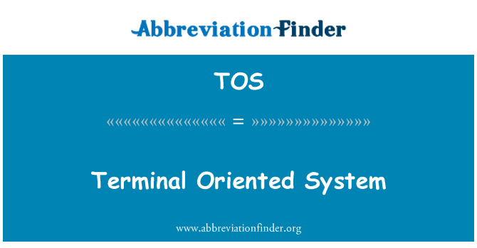 TOS: Terminal georiënteerd systeem