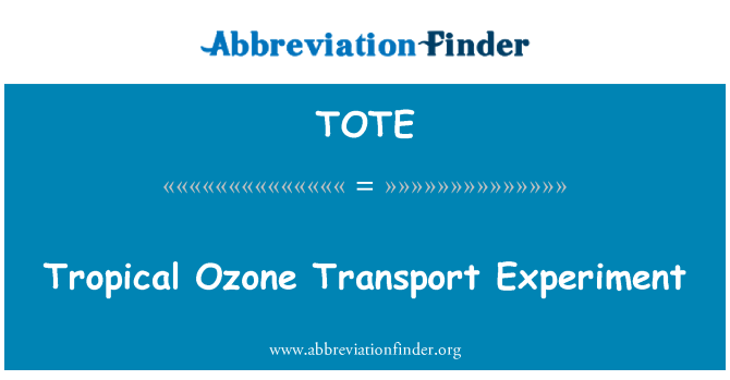 TOTE: Tropu ozona transporta eksperiments
