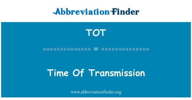 TOT: Temps de transmisyon