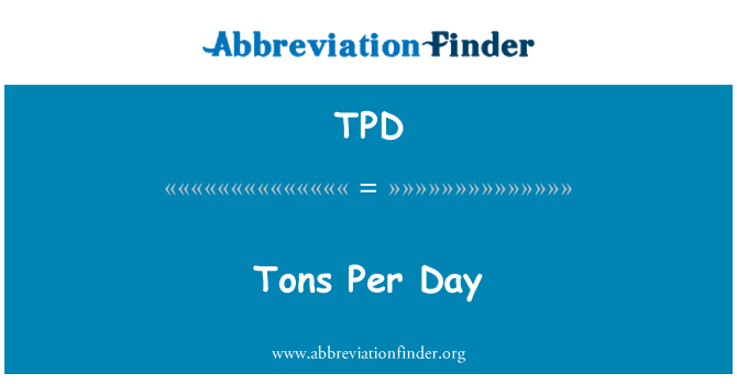 TPD: Tun za den