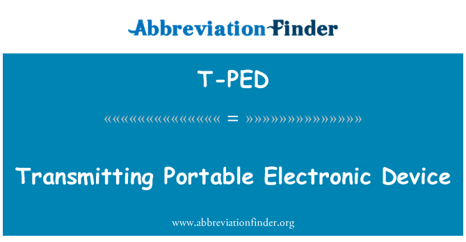 T-PED: Препровождающая портативных электронных устройств
