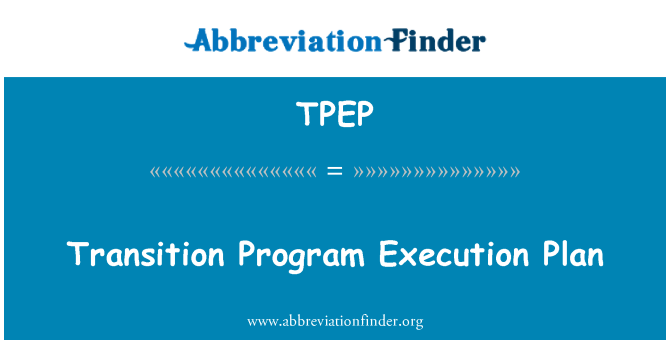 TPEP: 過渡程式執行計畫