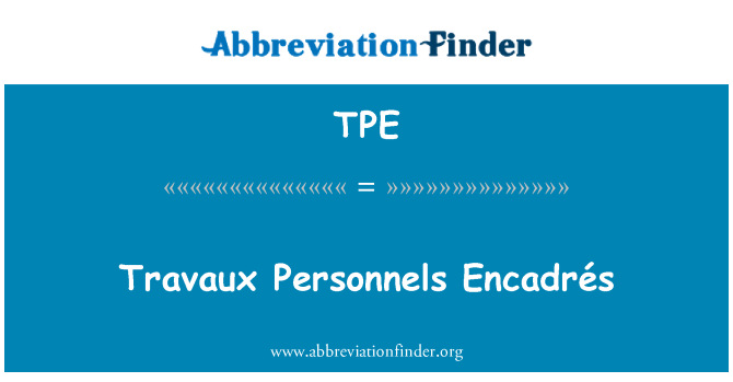 TPE: Travaux Personnels Encadrés