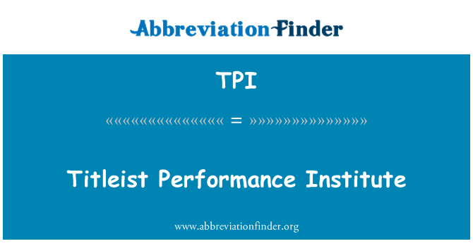 TPI: تيتليست أداء المعهد