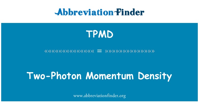 TPMD: Zwei-Photonen-Momentum-Dichte