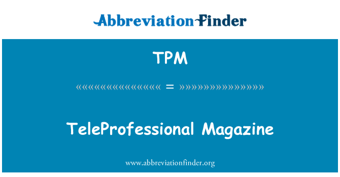 TPM: Περιοδικό TeleProfessional