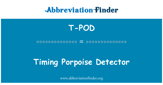T-POD: Čas Porpoise detektor