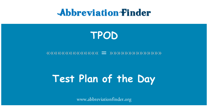 TPOD: План дня тестирования