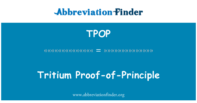 TPOP: Tritium Proof-of-Principle