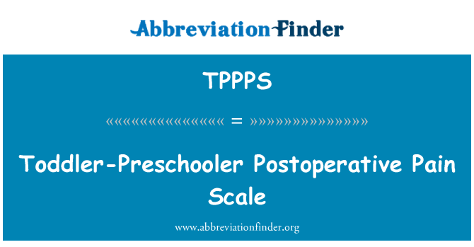 TPPPS: Preschooler tat-toddler uġigħ Postoperative skala