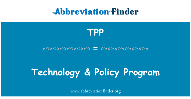 TPP: Technologie & politiky Program