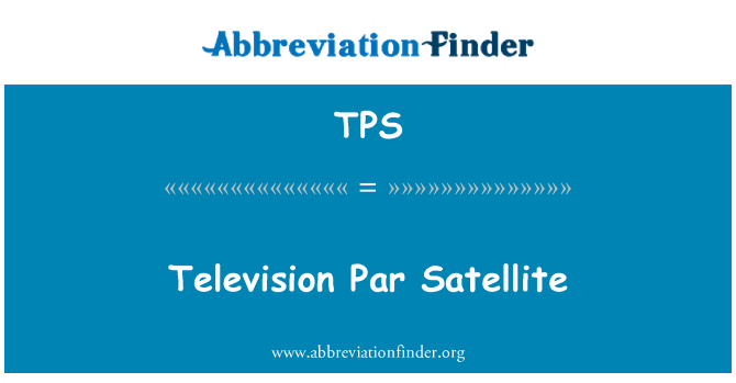 TPS: โทรทัศน์ดาวเทียมราคาพาร์