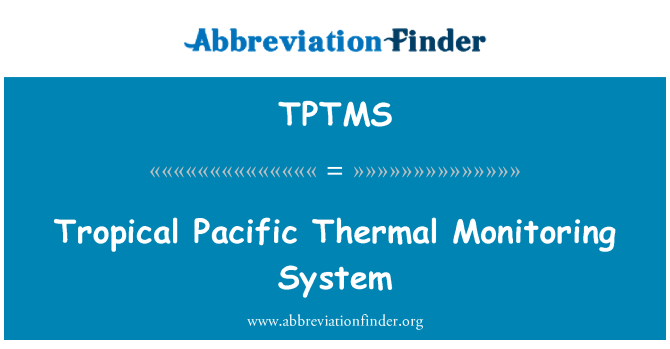 TPTMS: Tropical Pacific Thermal Monitoring System