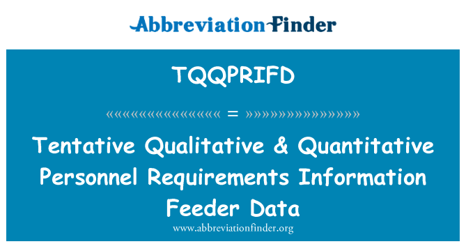 TQQPRIFD: Preliminarus kokybinis & kiekybinių personalo reikalavimus informacijos Feeder duomenų