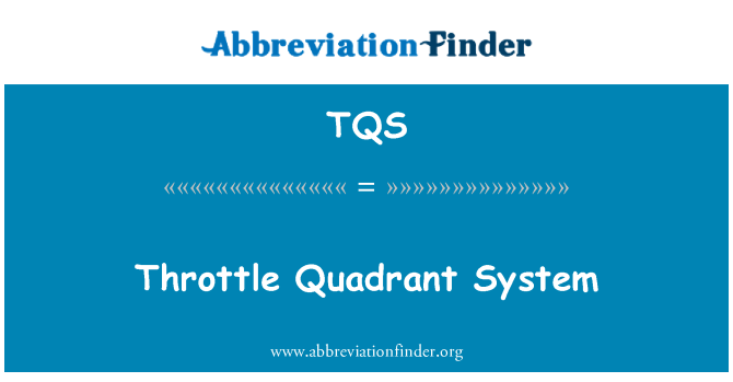 TQS: Acceleratie cvadrant sistem