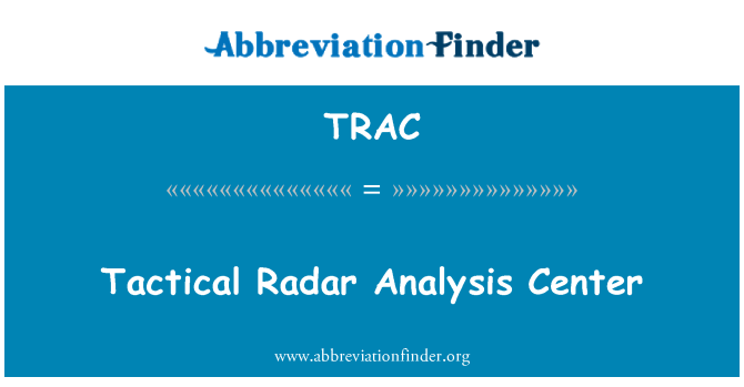 TRAC: Тактически радар анализ център