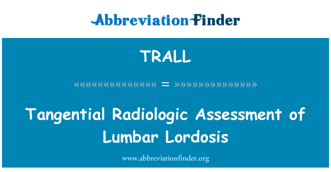 TRALL: Evaluación radiológica tangencial de la Lordosis Lumbar