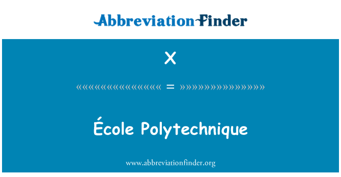 X: École Polytechnique