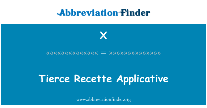 X: Tierce Recette aplikačních
