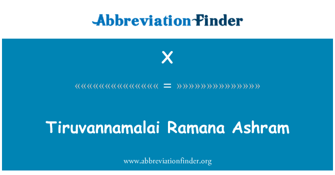 X: Tiruvannamalai Ramana ашрам