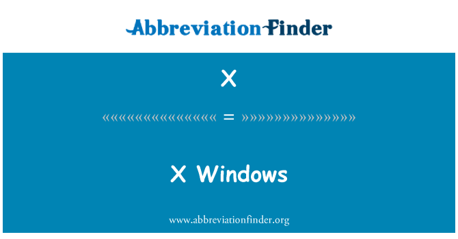 X: X il-Windows
