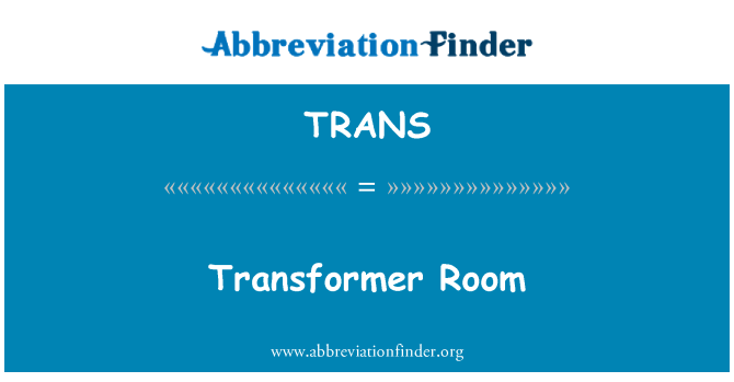 TRANS: Transformator kamar