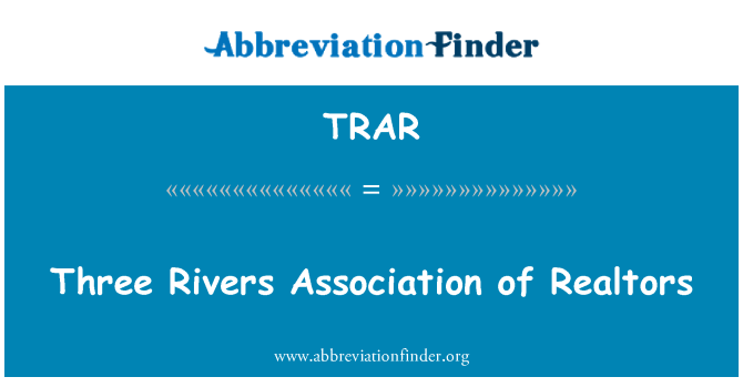 TRAR: تین دریاؤں کی ایسوسی ایشن ریالٹرس کا