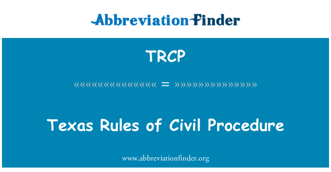 TRCP: テキサス州の民事訴訟規則