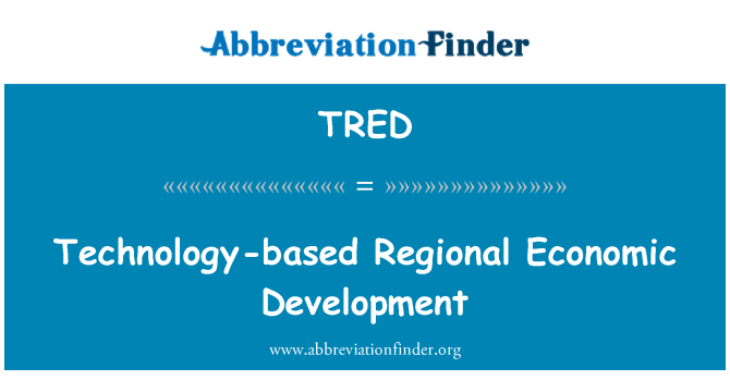 TRED: Technology-based Regional Economic Development