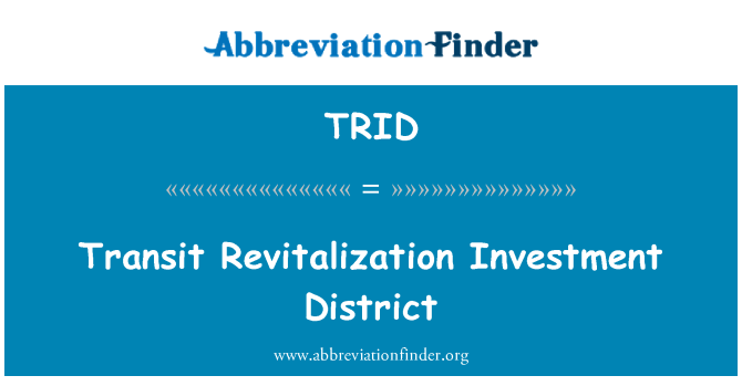 TRID: Transpò Revitalisation envèstisman distri