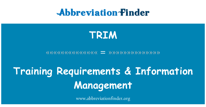 TRIM: Požadavky na výcvik & Správa informací