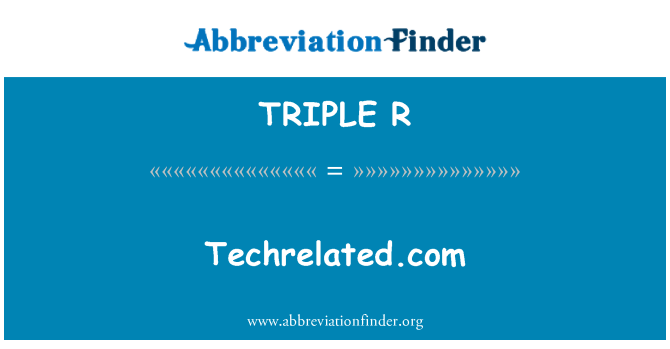 TRIPLE R: Techrelated.com