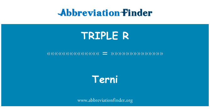 TRIPLE R: Terni