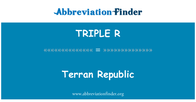 TRIPLE R: Gweriniaeth terran