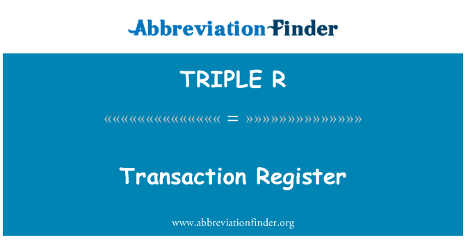 TRIPLE R: İşlem kaydı